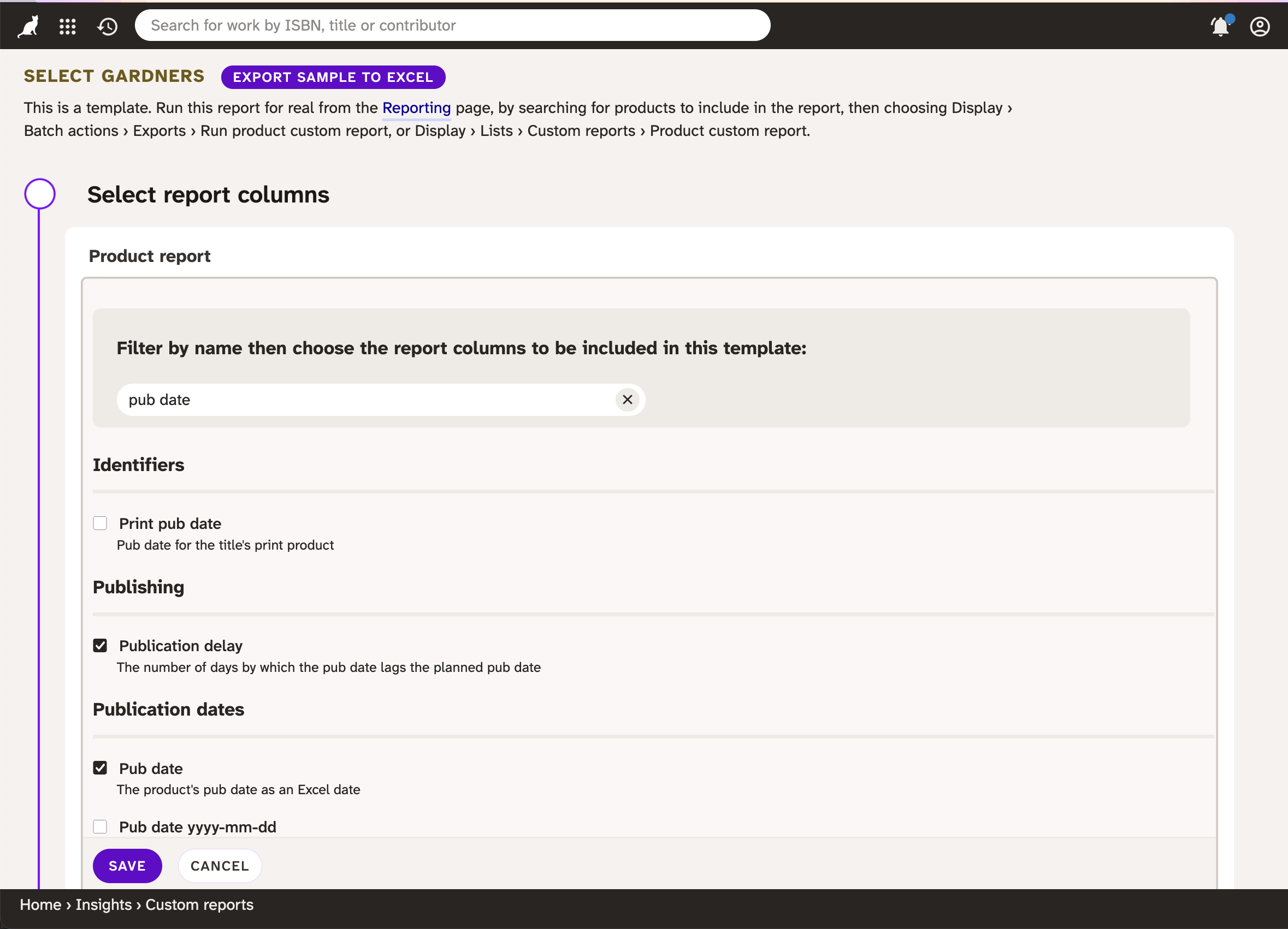 Screenshot of Consonance showing custom report definition page